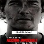 Mission Impossible The Final Reckoning