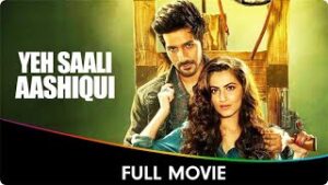 Yeh Saali Aashiqui (2019)